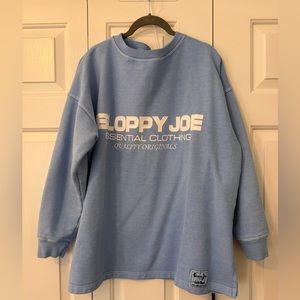 Sloppy Joe Light Blue Sweatshirt